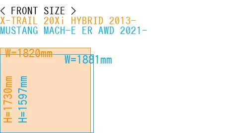 #X-TRAIL 20Xi HYBRID 2013- + MUSTANG MACH-E ER AWD 2021-